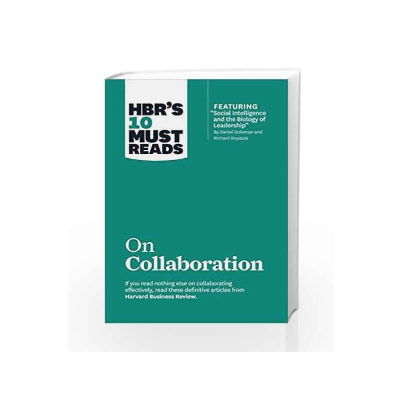 HBR's 10 Must Reads: On Collaboration (Harvard Business Review Must Reads) by NA Book-9781422190128