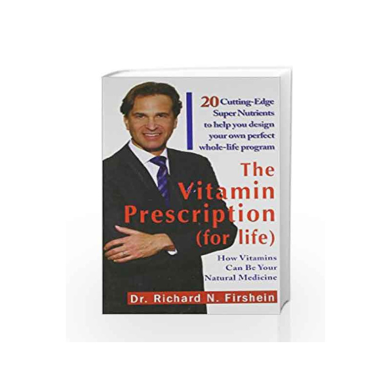Vitamin Prescription for Life by Firshein, Richard N. Book-9789381860175