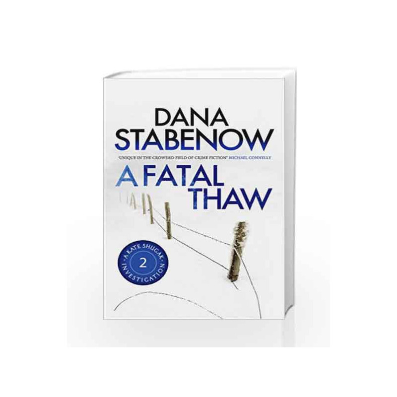 A Fatal Thaw (A Kate Shugak Investigation) by Dana Stabenow Book-9781908800404