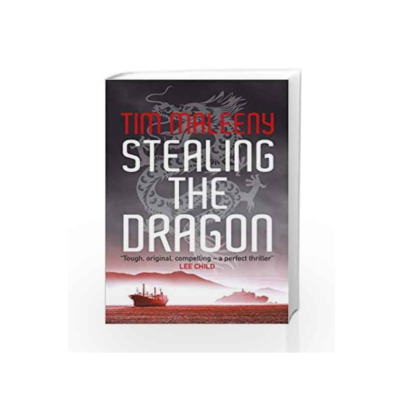 Stealing the Dragon (San Francisco Noir) by Tim Maleeny Book-9781908800459