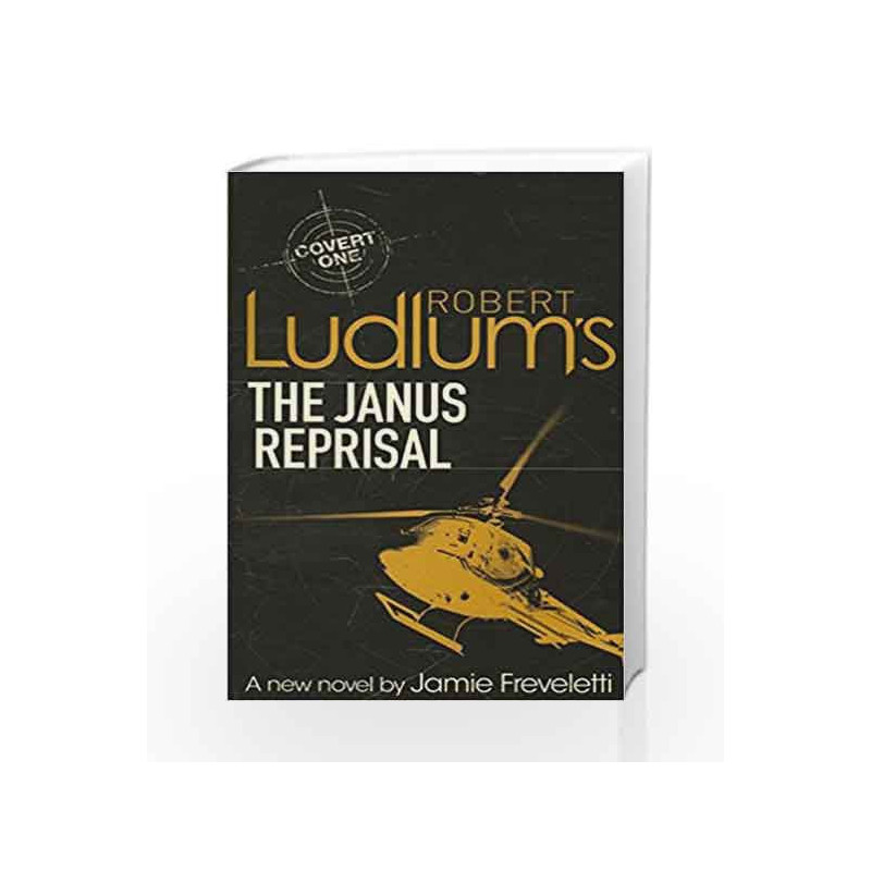Robert Ludlum's The Janus Reprisal by Jamie Freveletti Book-9781409120308