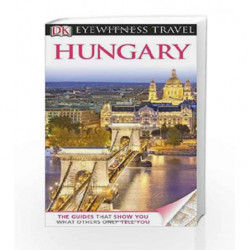 DK Eyewitness Travel Guide: Hungary by NIL Book-9780756695118