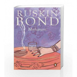 Maharani: Ruskin Bond by Ruskin Bond Book-9780143420668