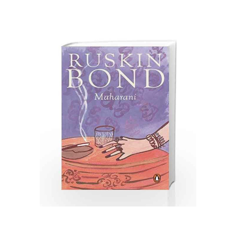 Maharani: Ruskin Bond by Ruskin Bond Book-9780143420668