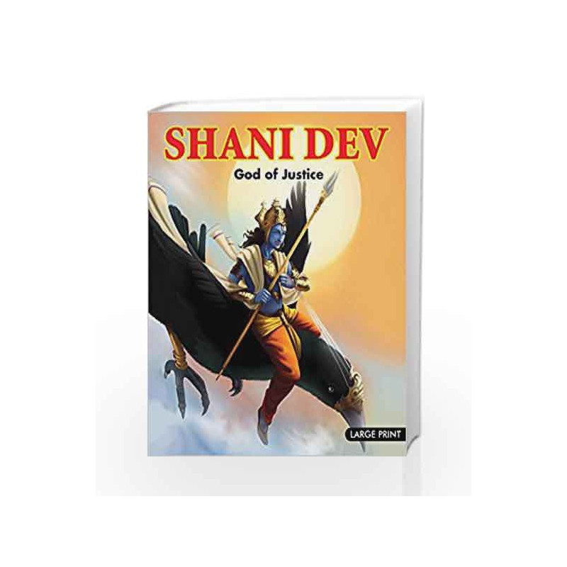 Large Print Shani Dev God of Justice by Om Books Book-9789380070025