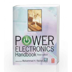 POWER ELECTRONICS HANDBOOK 3ED by RASHID Book-9789351071075