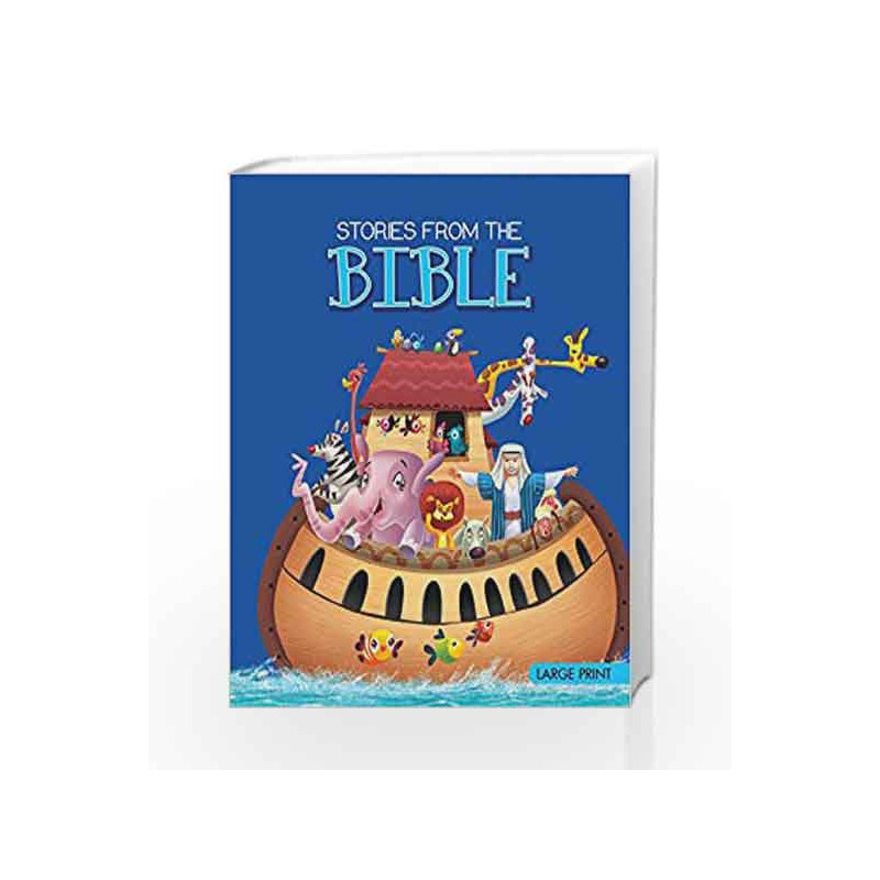 Stories from the Bible: Large Print by NA Book-9789381607930