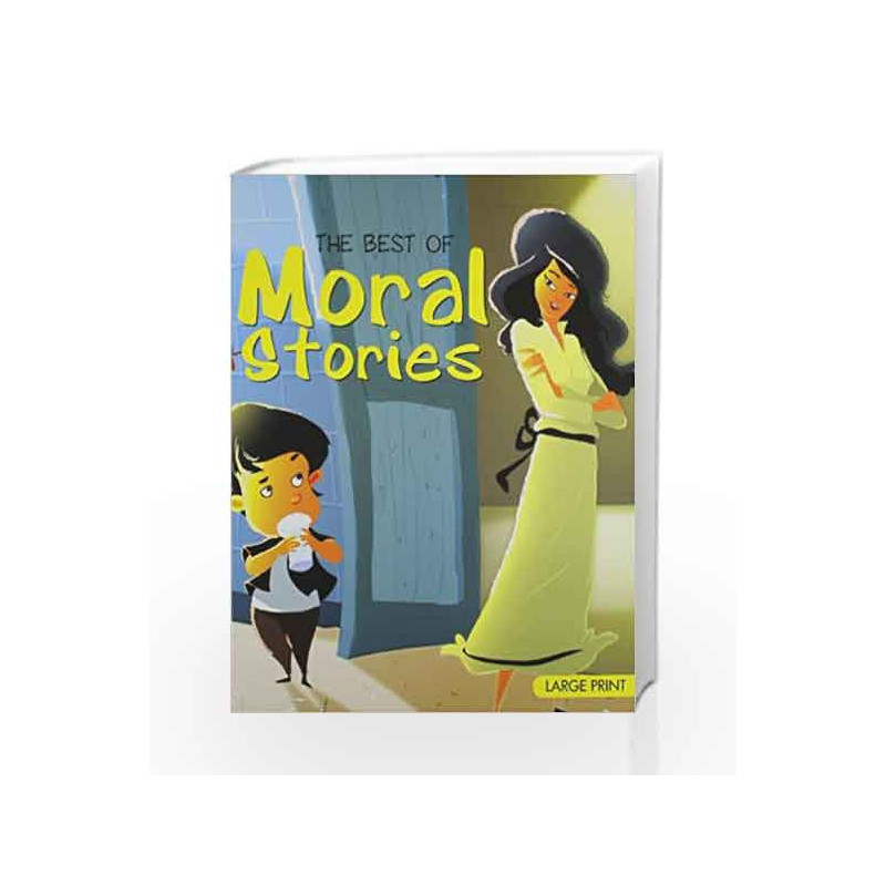The Best of Moral Stories: 1 by NA Book-9789381607305