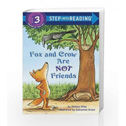 Fox and Crow Are Not Friends (Step into Reading) by Melissa Wiley Book-9780375869822