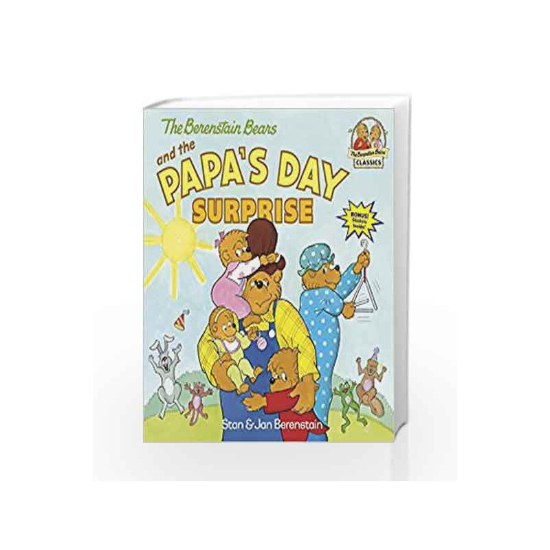 The Berenstain Bears and the Papa's Day Surprise (First Time Books(R)) by Stan Berenstain Book-9780375811296