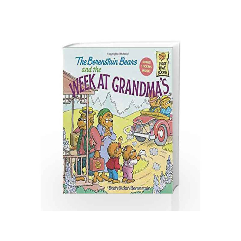 The Berenstain Bears and the Week at Grandma's (First Time Books(R)) by Stan Berenstain Book-9780394873350