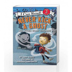 Never Kick a Ghost (I Can Read Level 2) by SIERRA JUDY Book-9780061435218