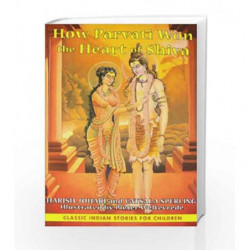 How Parvati Won the Heart of Shiva by VATSALA SPERLING Book-9781620553589