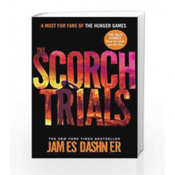 The Scorch Trials: Maze Runner Series by James Dashner Book-9781906427795