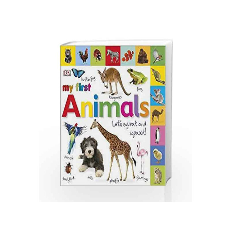 My First Animals Let's Squeak and Squawk (My First Board Book) by DK Book-9781405370141