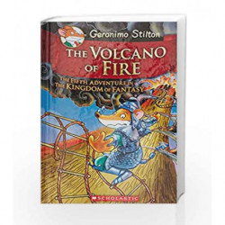 The Volcano of Fire: 5 (Geronimo Stilton) by Geronimo Stilton Book-9780545556255
