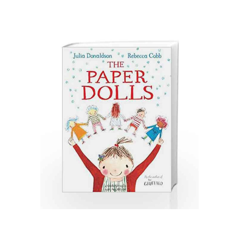 The Paper Dolls by Julia Donaldson Book-9781447220145