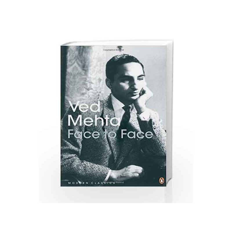 Face to Face: An Autobiography by Ved Mehta Book-9780143420767