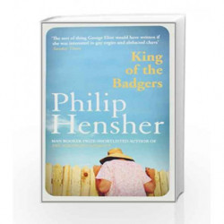 King of the Badgers by Philip Hensher Book-9780007301348