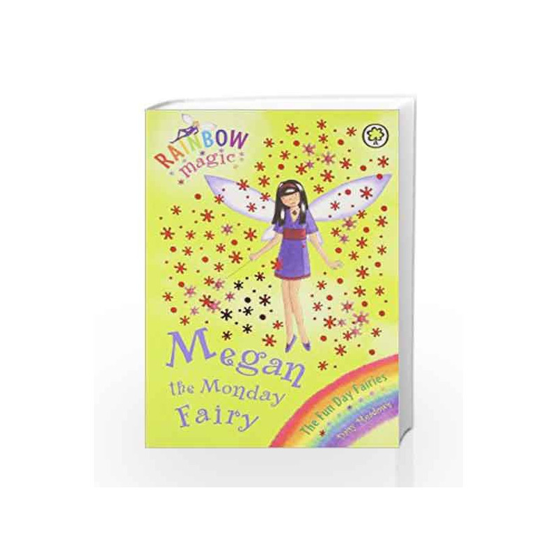 The Fun Day Fairies - 36: Megan the Monday Fairy (Rainbow Magic - Old Edition) by Daisy Meadows Book-9781408335666