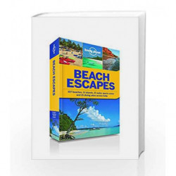 Beach Escapes: Over 100 Beaches Across the Country, Iideal for Leisure, Water Sports or Even History by NA Book-9781743219652