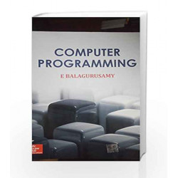 Computer Programming by Balagurusamy Book-9789351341772