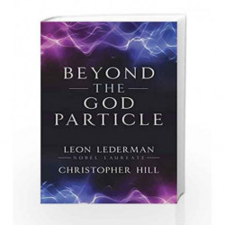 Beyond the God Particle by Leon M. Lederman Book-9781616148010