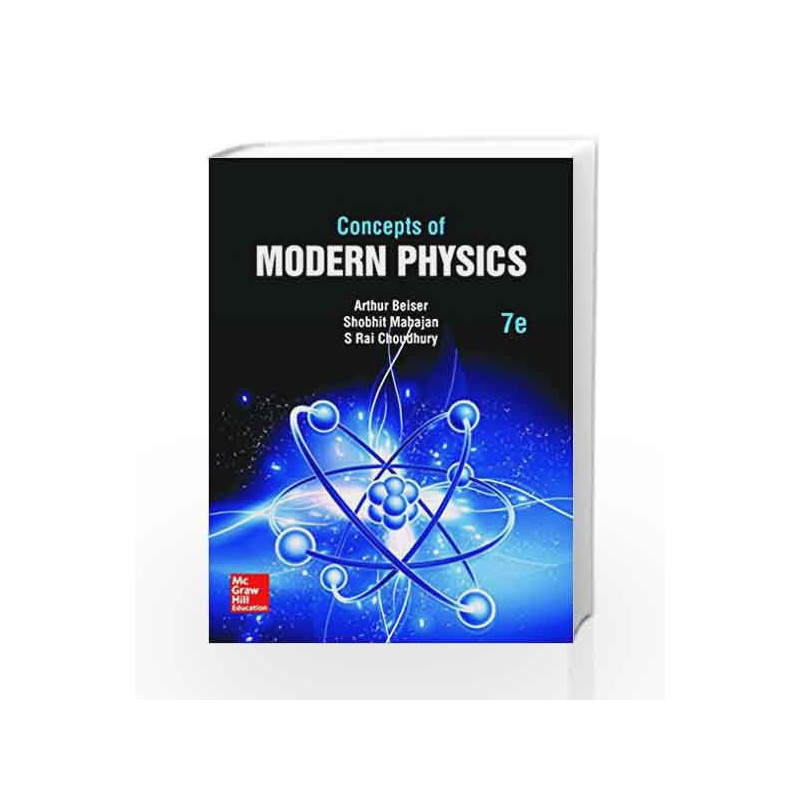 Concepts of Modern Physics (SIE) by Arthur Besier Book-9789351341857