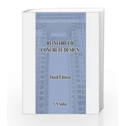 Reinforced Concrete Design by S.N. Sinha Book-9789351342472