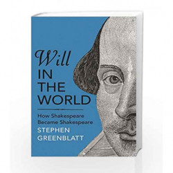 Will in the World by Stephen Greenblatt Book-9781847922960