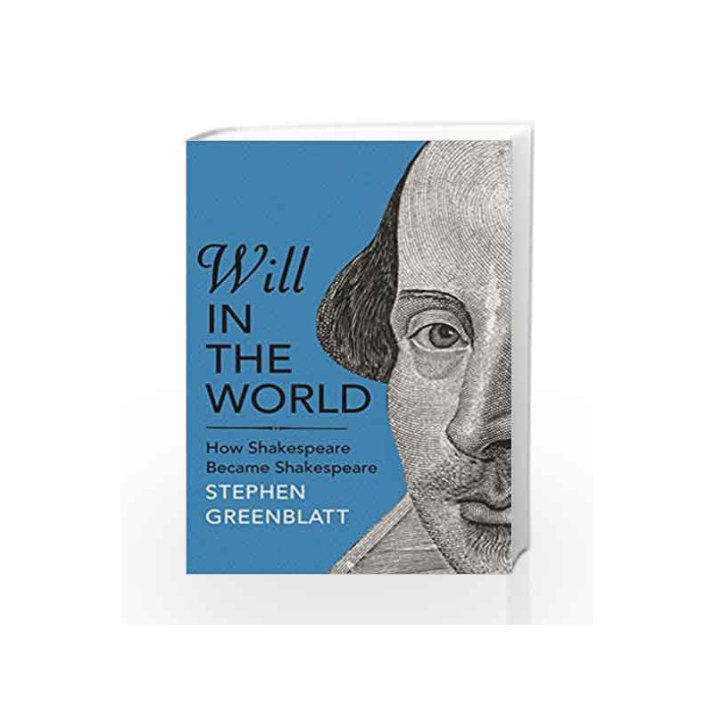 Will in the World by Stephen Greenblatt Book-9781847922960