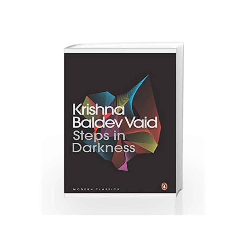 Steps in Darkness by Vaid Krishna Baldev Book-9780143419792