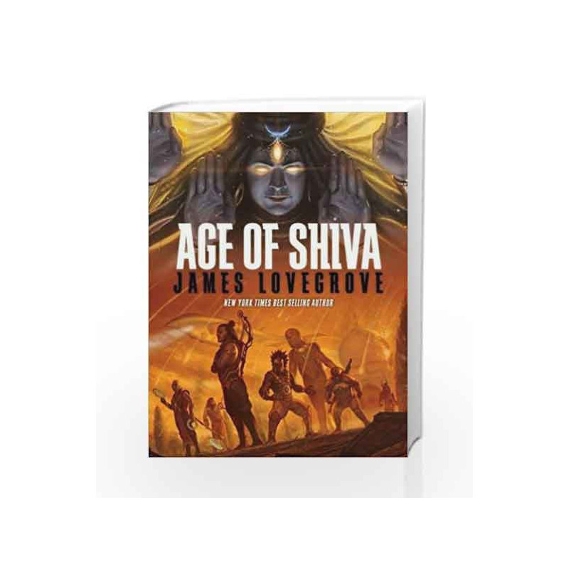 Age of Shiva by James Lovegrove Book-9781781081808