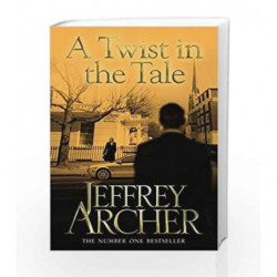 A Twist in the Tale by Jeffrey Archer Book-9781447221876