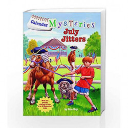 Calendar Mysteries #7: July Jitters (A Stepping Stone Book(TM)) by Ron Roy Book-9780375868825