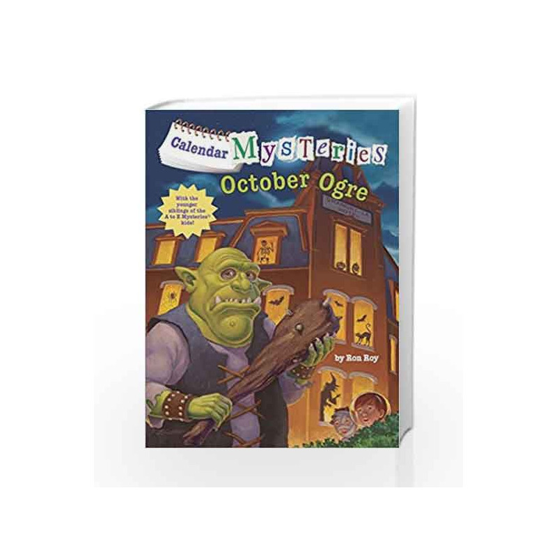 Calendar Mysteries #10: October Ogre (A Stepping Stone Book(TM)) by Ron Roy Book-9780375868887