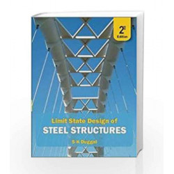 Limit State Design of Steel Structures by S.K. Duggal Book-9789351343493