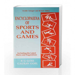 Encyclopaedia of Sports and Games by GOEL R.G. Book-9780706998221