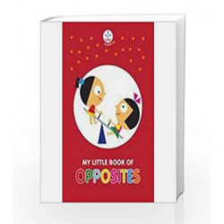 My Little Book of Opposites (Lilliput) by Venki Book-9788126416714