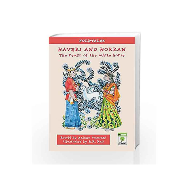 Kaveri and Korran (Folktales) by Vaswani Anjana Book-