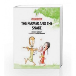 Farmer and the Snake (Aesop's Fables) by T aromal Book-9788126421893
