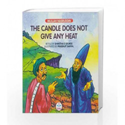 Candle Does Not Give Any Heat (Mullah Stories) by George E. Shwetha Book-9788126420650