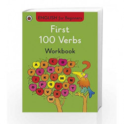 First 100 Verbs Workbook: English for Beginners by Ladybird Book-9780723294320