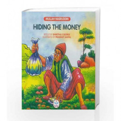 Hiding the Money (Mullah Stories) by George E. Shwetha Book-9788126420667