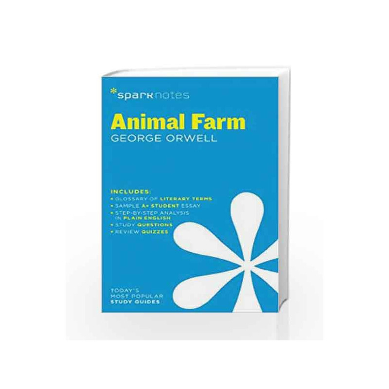 Animal Farm SparkNotes Literature Guide by Orwell, George Book-9781411469426