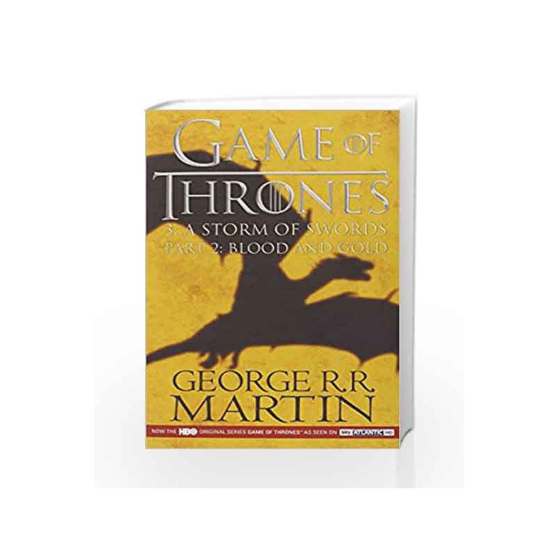 A Storm of Swords 2: Blood and Gold (A Song of Ice and Fire) by George R. R. Martin Book-9780007483853