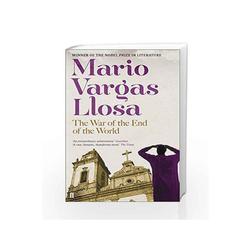 The War of the End of the World by Mario Vargas Llosa Book-9780571288632