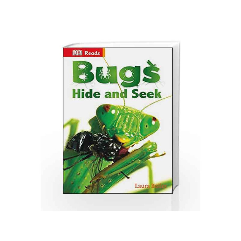 DK Reads: Bugs Hide and Seek (DK Reads Beginning To Read) by Laura Buller Book-9781409348207