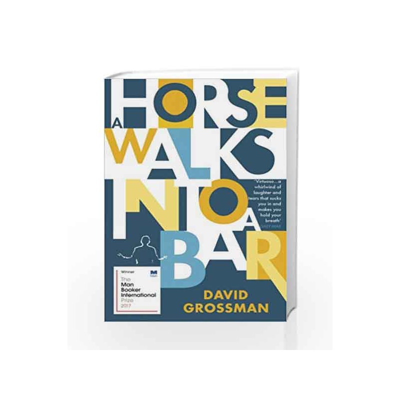 A Horse Walks into a Bar (Winner of the International Man Booker Prize 2017) by David Grossman Book-9781784704223