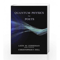 Quantum Physics for Poets by Lederman, Leon M. Book-9781616142339